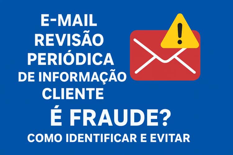 E-mail “Revisão periódica de informação de cliente”: exemplo real do falso “Decathlon” e como reconhecer phishing em Portugal