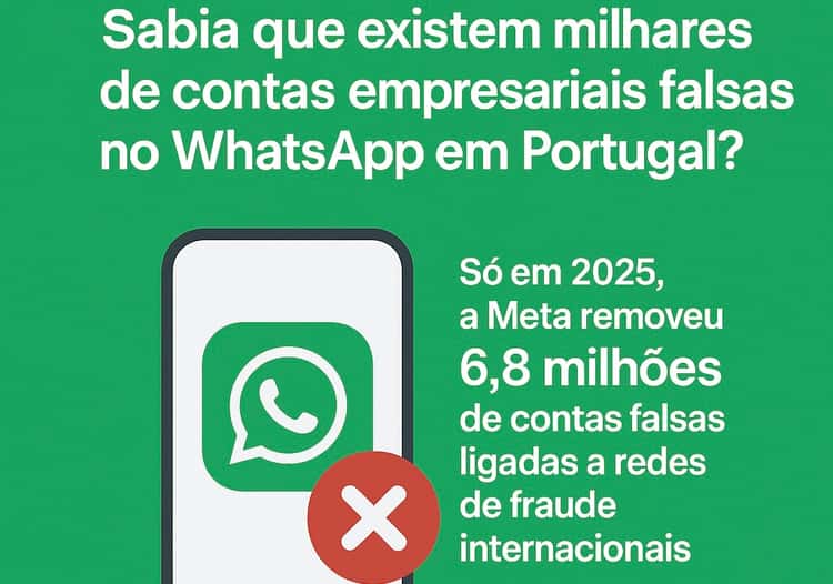Contas empresariais falsas no WhatsApp em Portugal — análise, estatísticas e guia prático